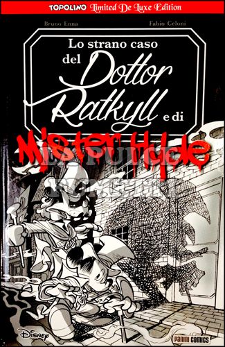 TOPOLINO LIMITED DE LUXE EDITION #     1 - LO STRANO CASO DEL DOTTOR RATKYLL E DI MISTER HYDE